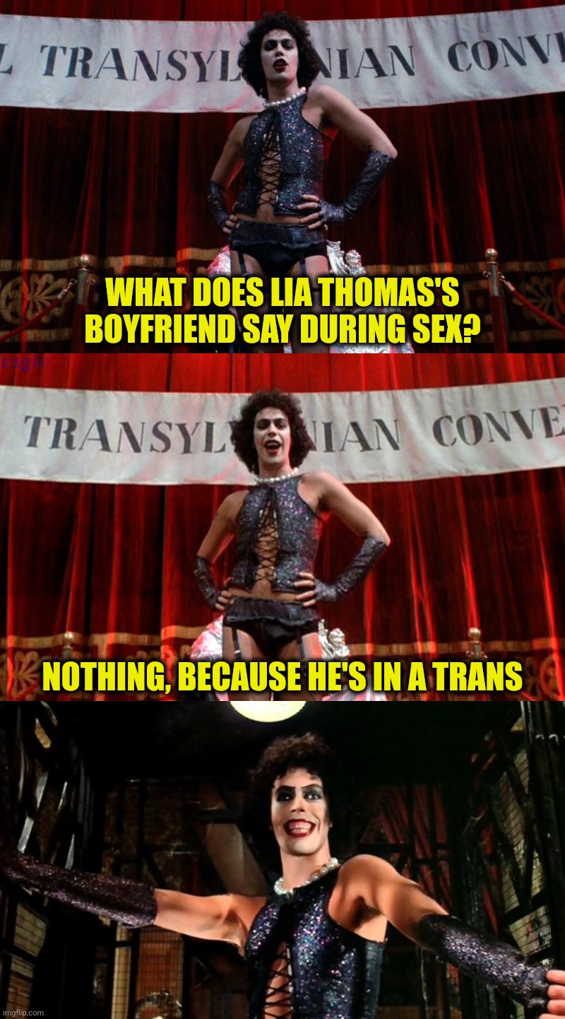 WHAT DOES LIA THOMAS'S BOYFRIEND SAY DURING SEX? NOTHING, BECAUSE HE'S IN A TRANS | made w/ Imgflip meme maker