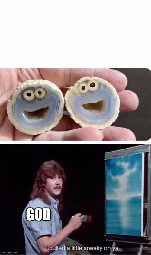 Ishecreem | GOD | image tagged in cookie monster,i pulled a little sneaky on ya | made w/ Imgflip meme maker