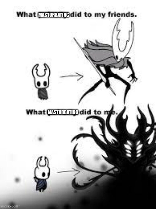 MASTURBATING MASTURBATING | made w/ Imgflip meme maker