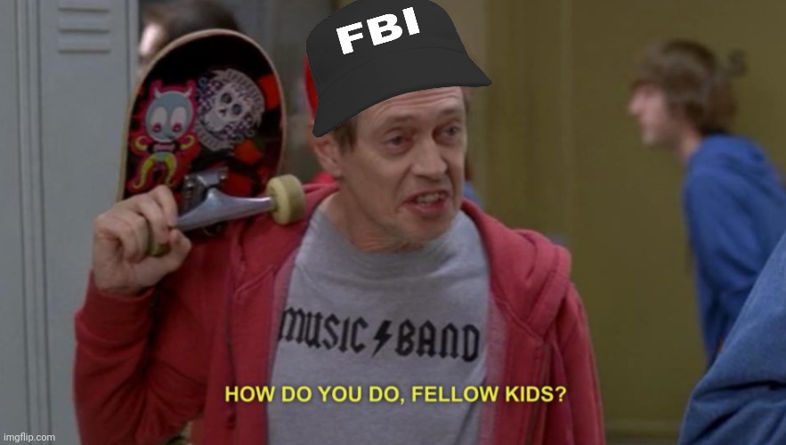 how do you do fellow kids | image tagged in how do you do fellow kids | made w/ Imgflip meme maker