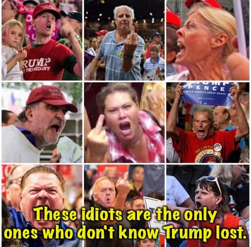 Trump lost! | image tagged in trump supporters | made w/ Imgflip meme maker