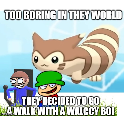 FURRET AND HIS NEW FRIEND WAITING FOR NEW DAVE AND BAMBI UPDATE MOD!! | TOO BORING IN THEY WORLD; THEY DECIDED TO GO A WALK WITH A WALCCY BOI | image tagged in blank white template,furret,dave and bambi,walking | made w/ Imgflip meme maker