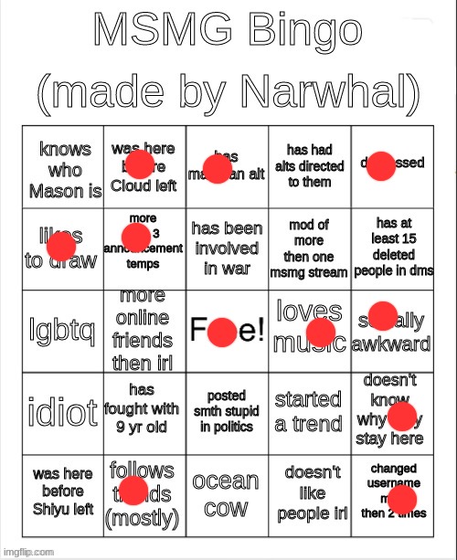 so close to bingo | image tagged in msmg bingo | made w/ Imgflip meme maker