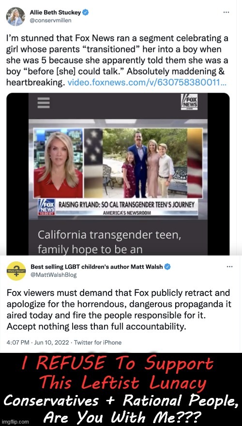 Fox Is Pushing The Transgender Agenda | image tagged in politics,fox news,tired of hearing about transgenders,agenda,innocent,children | made w/ Imgflip meme maker