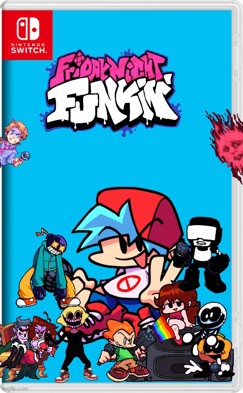 FNF SWITCH!!!!!!!!!!!!!!!!!! (finally) | image tagged in nintendo switch,fnf,friday night funkin | made w/ Imgflip meme maker