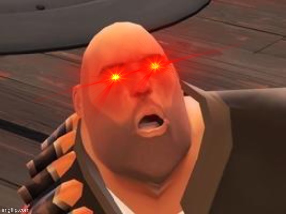 TF2 Heavy | image tagged in tf2 heavy | made w/ Imgflip meme maker