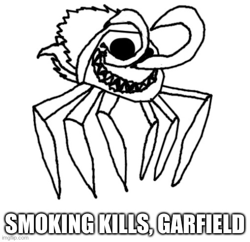 Bunker | SMOKING KILLS, GARFIELD | image tagged in bunker | made w/ Imgflip meme maker