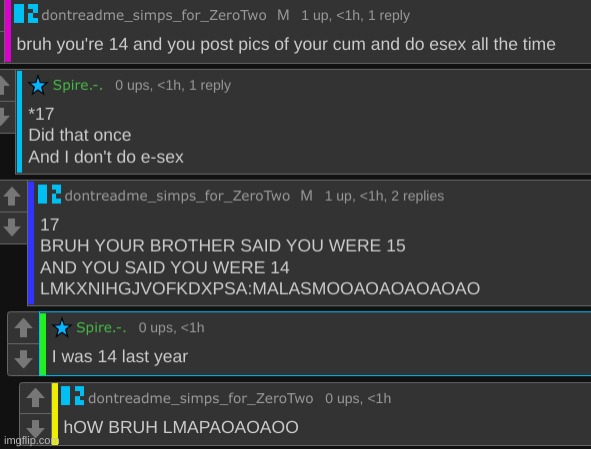 spire cannot count, besides she said she was 14 THIS YEAR LAMOAOFOSJDSOAS | made w/ Imgflip meme maker