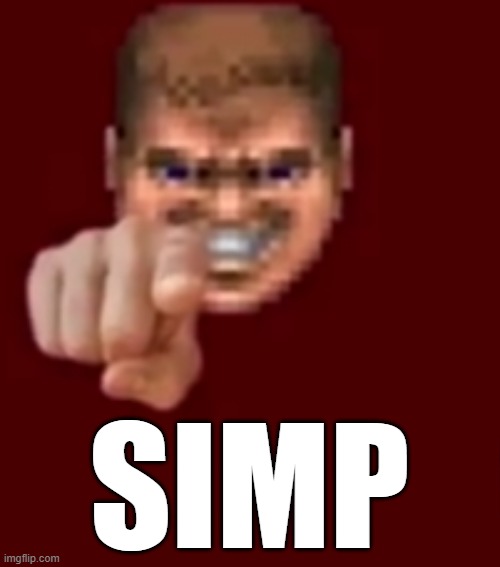 Doomguy Knows (Blank) | SIMP | image tagged in doomguy knows blank | made w/ Imgflip meme maker