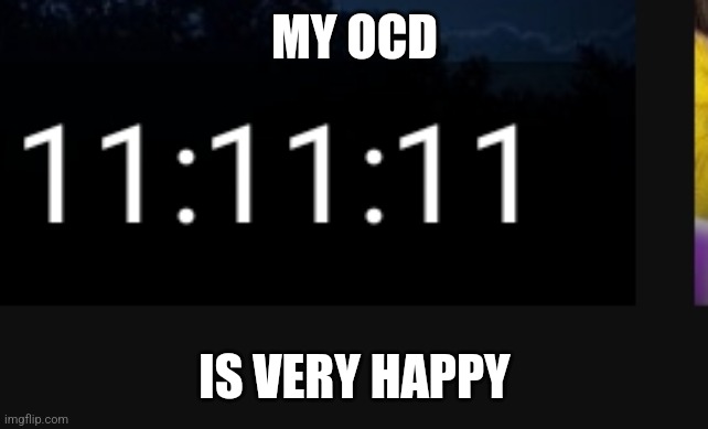 MY OCD; IS VERY HAPPY | image tagged in ocd,perfection,yes | made w/ Imgflip meme maker