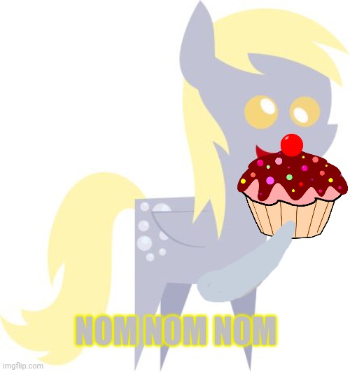 Muffins | NOM NOM NOM | image tagged in derpy hooves facts,mlp,derpy,loves muffins | made w/ Imgflip meme maker