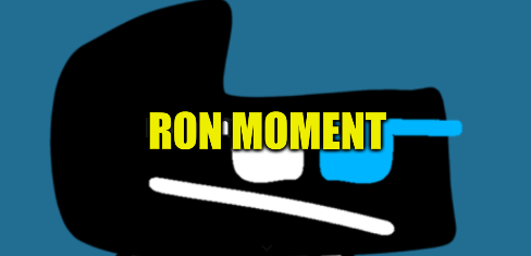 High Quality Ron Moment Blank Meme Template