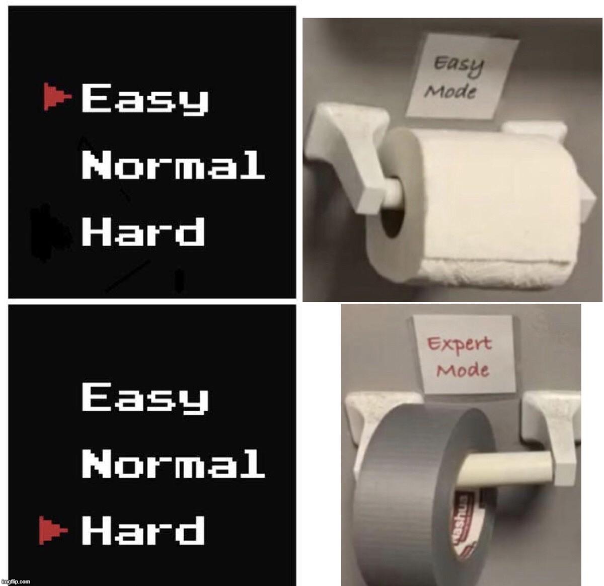 Easy vs. hard mode | image tagged in easy vs hard mode | made w/ Imgflip meme maker