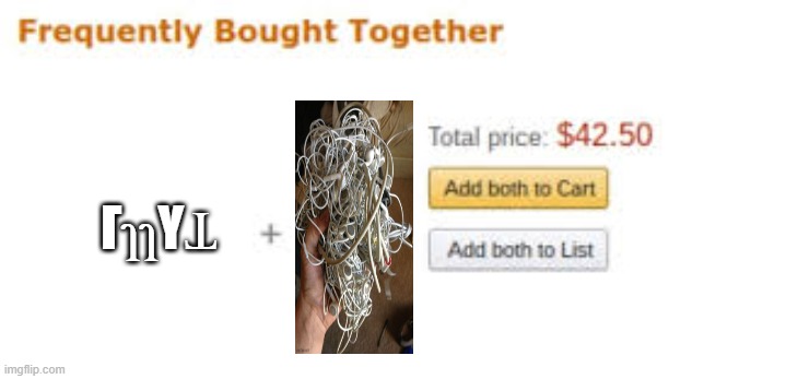 frequently bought together | ΓɿɿΥꞱ | image tagged in frequently bought together | made w/ Imgflip meme maker