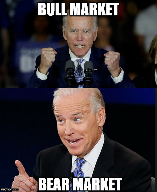 Drake Bling Biden - Only he'd be dumb enough to push for the wrong type of market. . . | BULL MARKET; BEAR MARKET | image tagged in stock market,politics,drake bling biden | made w/ Imgflip meme maker