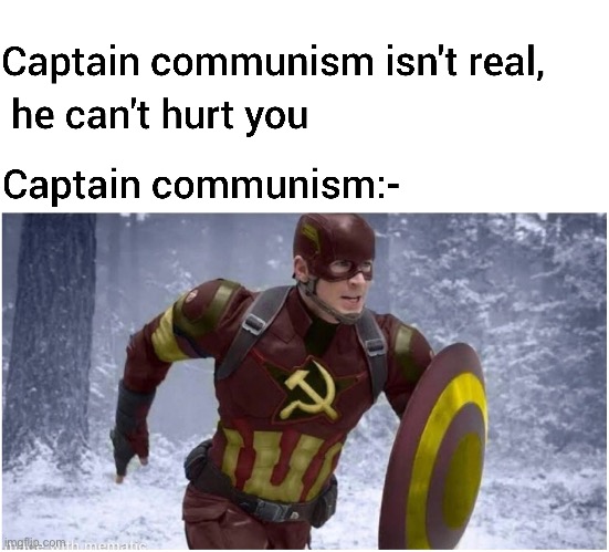 Captain ☭ | image tagged in i | made w/ Imgflip meme maker