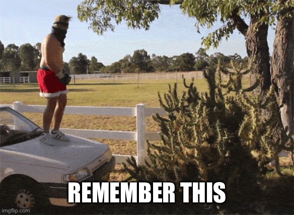REMEMBER THIS | made w/ Imgflip meme maker