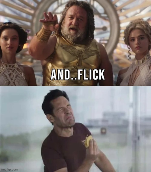 Not Gonna Get to Eat that Taco | image tagged in ant man,zeus | made w/ Imgflip meme maker