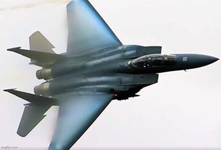 fighter jet | image tagged in fighter jet | made w/ Imgflip meme maker
