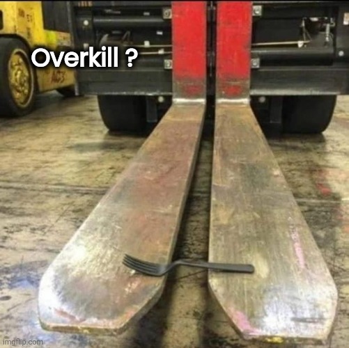 Amazon getting your order ready | Overkill ? | image tagged in forklift,of course,i think we all know where this is going | made w/ Imgflip meme maker