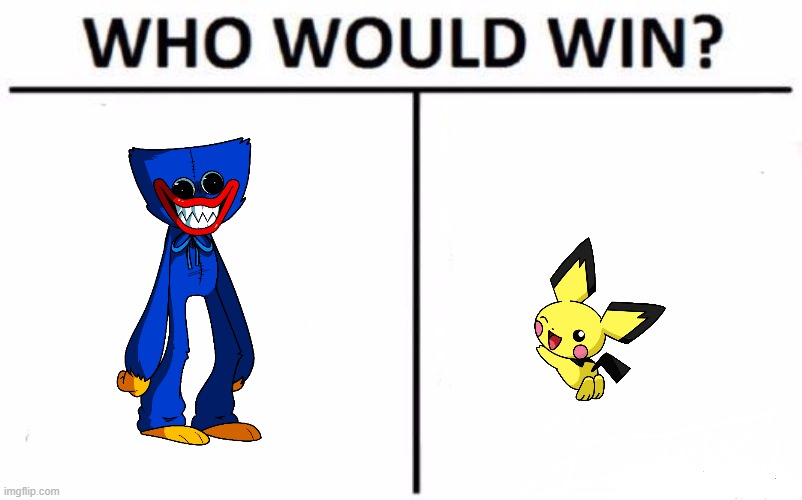Who Would Win? | image tagged in memes,who would win,funny memes | made w/ Imgflip meme maker