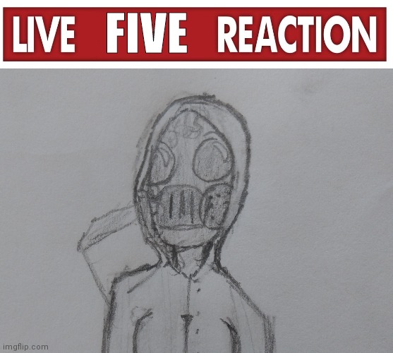 Live Five Reaction Blank Meme Template