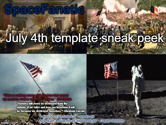 SpaceFanatic American Announcement Template | July 4th template sneak peek | image tagged in spacefanatic american announcement template | made w/ Imgflip meme maker