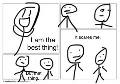 High Quality But that thing it scares me Blank Meme Template