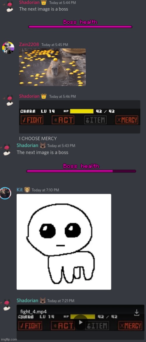 Boss fights from my Discord | image tagged in boss | made w/ Imgflip meme maker