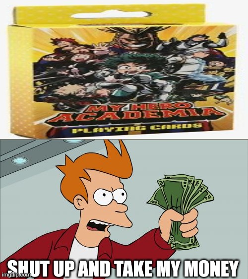 Shut Up And Take My Money Fry Meme | SHUT UP AND TAKE MY MONEY | image tagged in memes,shut up and take my money fry | made w/ Imgflip meme maker