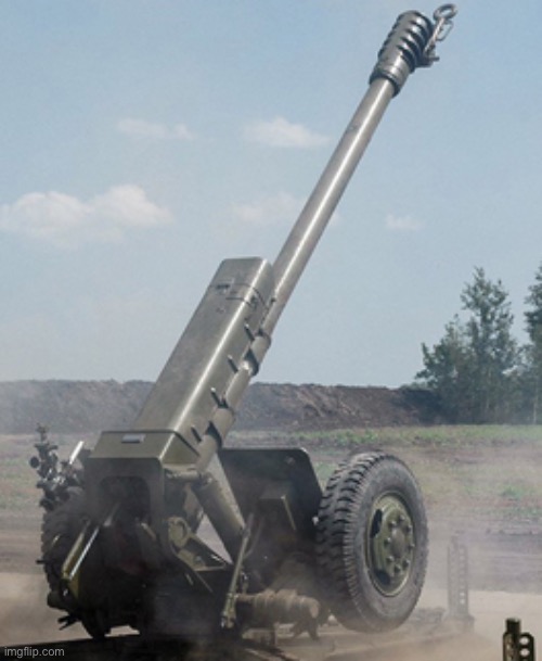 Howitzer | image tagged in howitzer | made w/ Imgflip meme maker