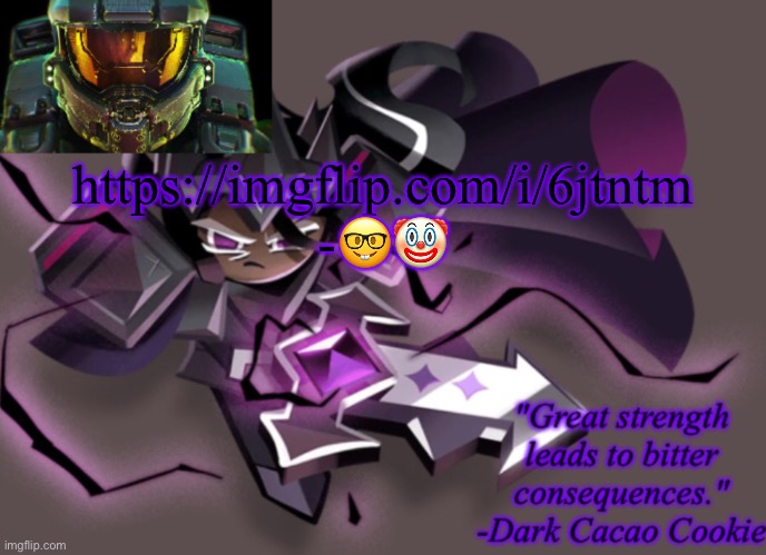 my 6th announcement temp | https://imgflip.com/i/6jtntm
-🤓🤡 | image tagged in my 6th announcement temp | made w/ Imgflip meme maker