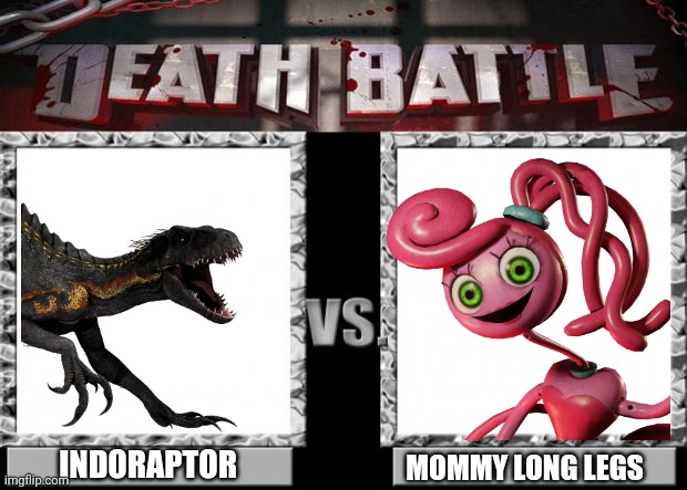Indoraptor vs Mommy Long Legs |  INDORAPTOR; MOMMY LONG LEGS | image tagged in jurassic park,jurassic world,hybrid,poppy playtime,crossover,death battle | made w/ Imgflip meme maker