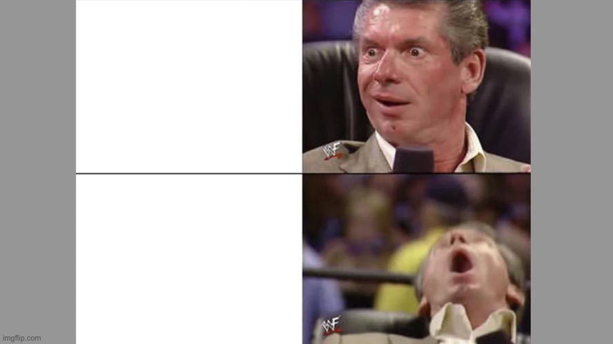 High Quality Vince McMahon 2 tier Blank Meme Template