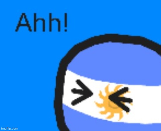 argentina just got pricked (i cropped it like this intentionally) | made w/ Imgflip meme maker