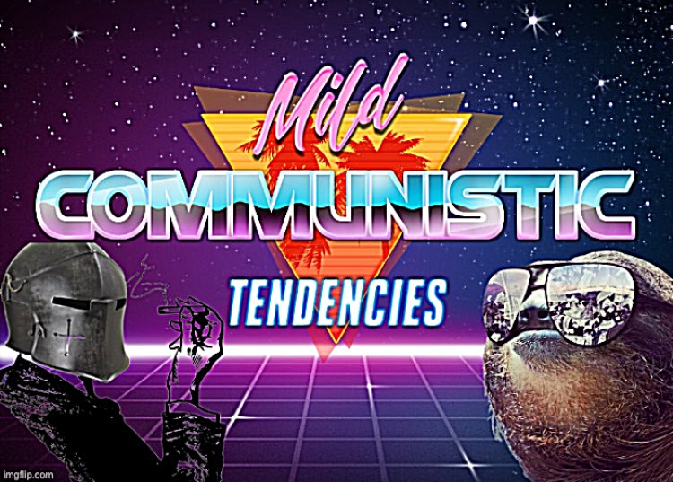 Sloth RMK mild communistic tendencies | image tagged in sloth rmk mild communistic tendencies | made w/ Imgflip meme maker