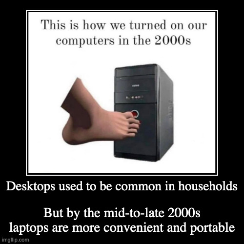 Classic Computer Meme | image tagged in funny,demotivationals,memes,computer | made w/ Imgflip demotivational maker