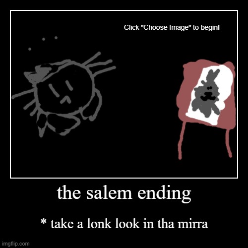 salem's ending | image tagged in funny,demotivationals,cats | made w/ Imgflip demotivational maker