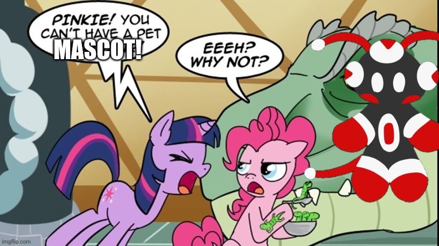 Also new template (link in comments) | MASCOT! | image tagged in pinkie dinosaur | made w/ Imgflip meme maker