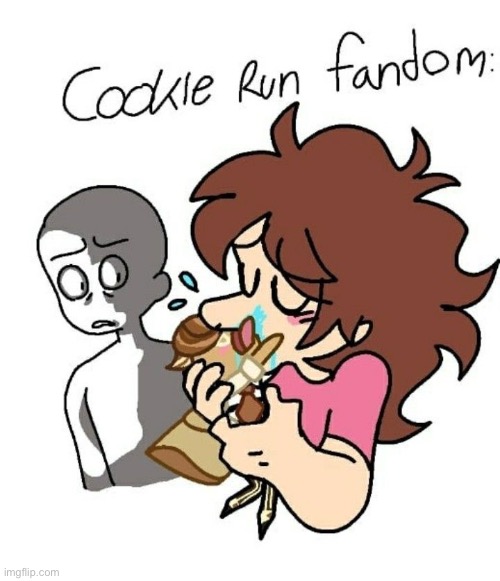 it’s just cookie run kingdom | made w/ Imgflip meme maker