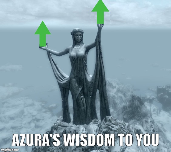 Azura's up vote | image tagged in azura's up vote | made w/ Imgflip meme maker