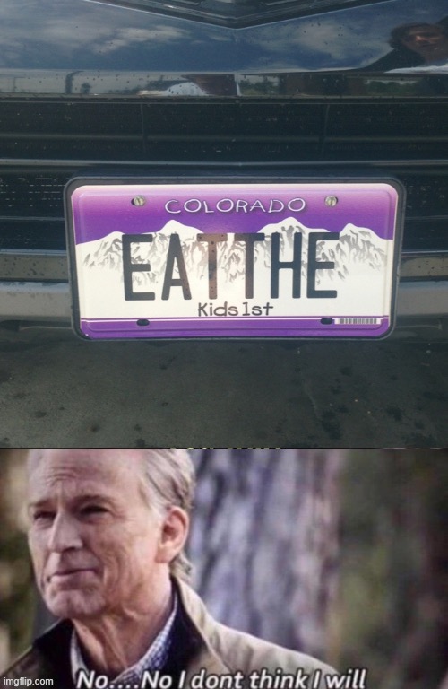 Eat the children! | image tagged in license plate,funny | made w/ Imgflip meme maker