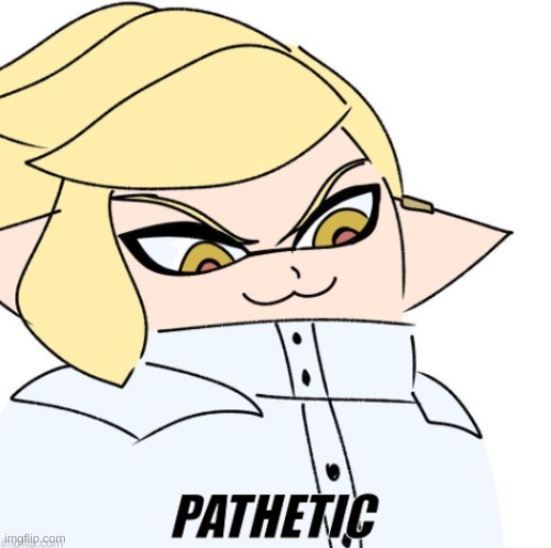 pathetic emperor splatoon | image tagged in pathetic emperor splatoon | made w/ Imgflip meme maker