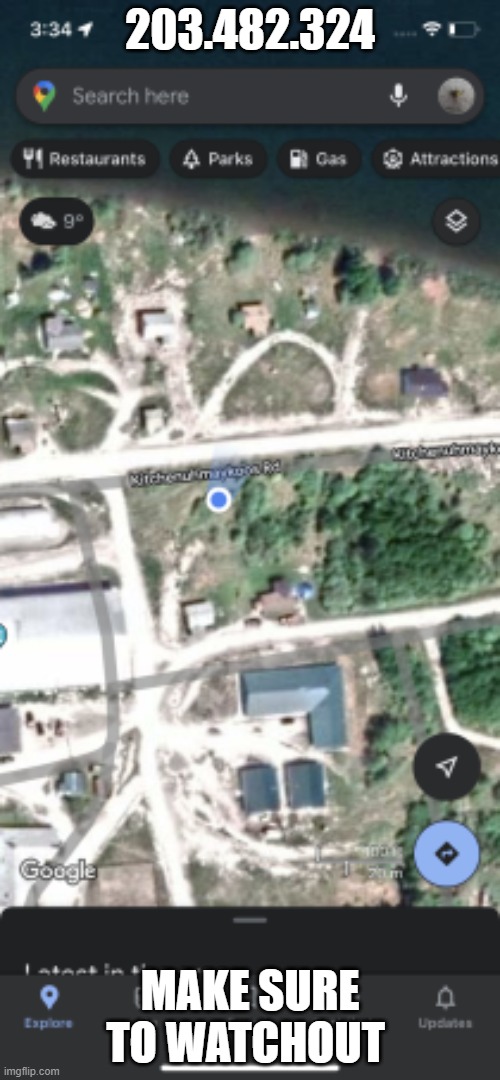 203.482.324; MAKE SURE TO WATCHOUT | image tagged in lol | made w/ Imgflip meme maker