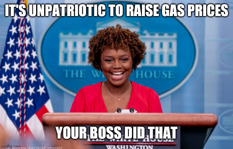 We Are Lying To You Everyday, and I'm no good at it | IT'S UNPATRIOTIC TO RAISE GAS PRICES; YOUR BOSS DID THAT | image tagged in educated,footnotes,tapioca,on purpose,die,peasant | made w/ Imgflip meme maker