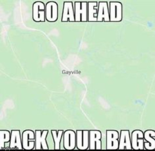 Gayville | image tagged in gay,lgbtq | made w/ Imgflip meme maker