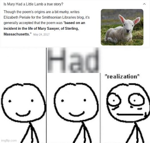 oh no | image tagged in realization,mary,oh no,lamb | made w/ Imgflip meme maker