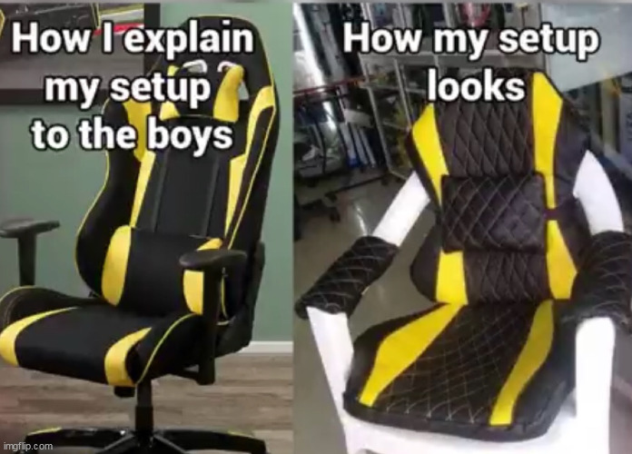 image tagged in chair,gaming | made w/ Imgflip meme maker