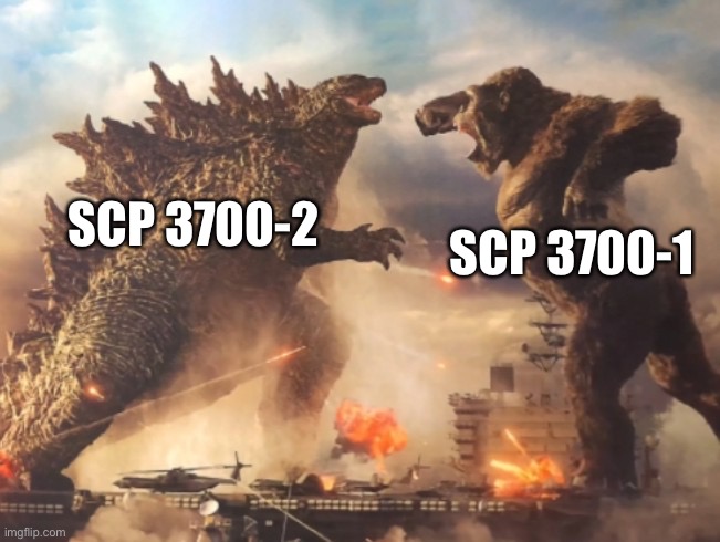 We need a movie of scp 3700 tho | SCP 3700-2; SCP 3700-1 | image tagged in godzilla vs kong,scp,scp 3700 | made w/ Imgflip meme maker