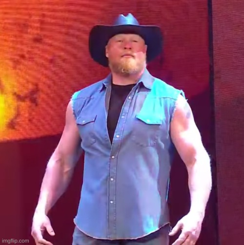 High Quality Cowboy Brock Lesnar Blank Meme Template